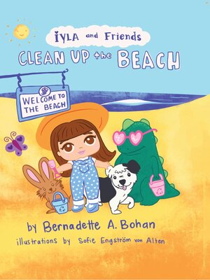 cover image of Iyla and Friends Clean up the Beach